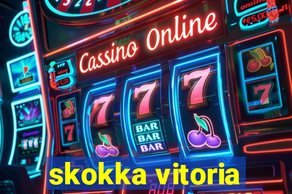 skokka vitoria